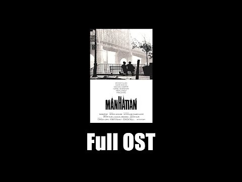 Manhattan (1979) - Full Official Soundtrack