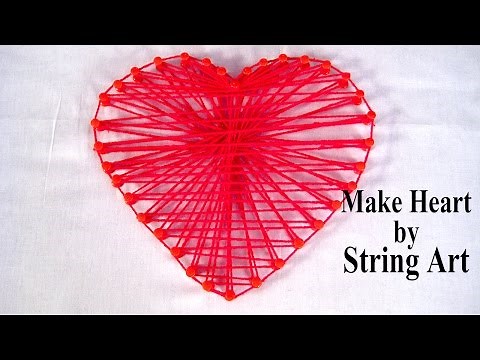 String Art Patterns - How To Make String Art Heart Pattern - by Sonia Goyal