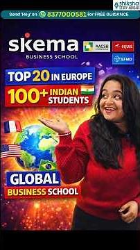 SKEMA Business School Guide | Courses | Eligibility | ROI | Scholarships| #studyinfrance