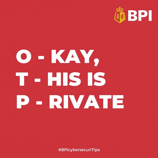 10K views · 284 reactions | #BPIcybersecuriTips: What exactly is the one-time PIN or OTP for and why you should NEVER share it? Here’s a simple explainer. Remember, we will NEVER call you to ask for your OTP. Any call you receive asking for your OTP is a SCAM. | BPI | Facebook