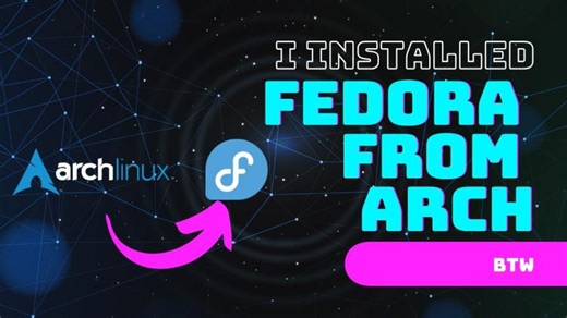 Instale Fedora desde Arch... BTW | Jorge Francisco Varela Gutiérrez