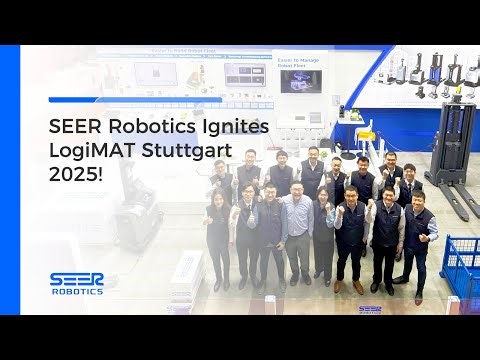 SEER Robotics Ignites LogiMAT Stuttgart 2025!
