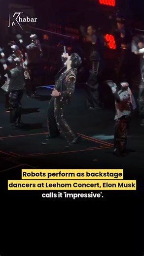 Khabar on Instagram: "AI-driven robots stunned crowds in China as they performed as backstage dancers at Leehom’s concert, earning praise from Elon Musk who called the spectacle “Impressive.” Video Source–Rohanpaul/X Follow @khabar.ig for latest news bites and updates Disclaimer: NO COPYRIGHT INFRINGEMENT INTENDED! All Credit goes to the respective owners. FAIR USE: Copyright disclaimer under section 107 of the copyright act 1976. Allowance is made for "fair use" for purposes such as criticism,