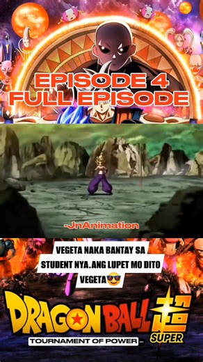 DRAGON BALL SUPER TOURNAMENT OF POWER EPISODE 4 FULL EPISODE #fypシ゚viralシfypシ゚ #friendsfollowersViewers #fypageシ #tournamentofpower #dragonballsuper #fyp #viral #dragonball | JnAnimation