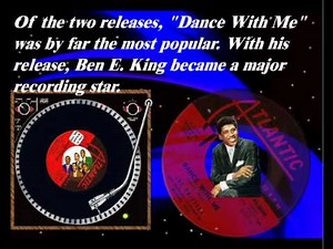 Dance With Me - Ben E. King (Aug. 1959)