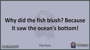 Fish - Jokes, Puns, Wordplays, and Laughter