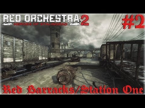 Red Orchestra 2 - German Campaign #2: Red Barracks/Station One (Singleplayer)