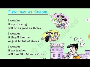 First day at school Chapter 1 full explanation with exercise class 2nd ncert english unit 1