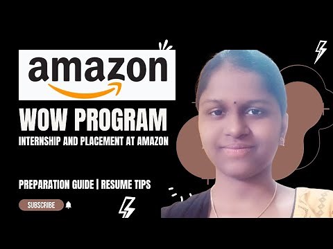 Amazon WoW Internship 2022 | Placement at Amazon | 2023 | 2024 Batch | Amazon SDE Internship