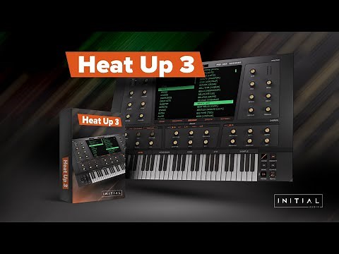 Heat Up 3 - Next Generation Virtual instrument With 850+ Factory Presets