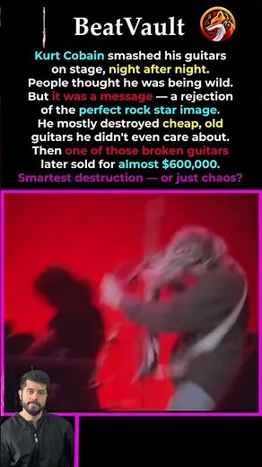 Why Did Kurt Cobain Smash His $600,000 Guitar? 🎸
