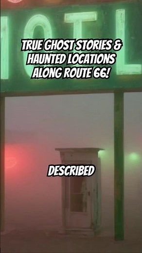 Route 66's Most Terrifying Spirit Encounters #ghoststories #haunted #scary