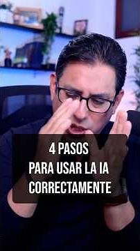 4 pasos para usar la IA correctamente