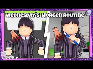 Wednesday Addams Morgen Routine in Brookhaven! Roblox Roleplay 💜 Alles Ava Gaming