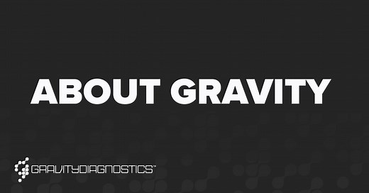 About Gravity - Gravity Diagnostics