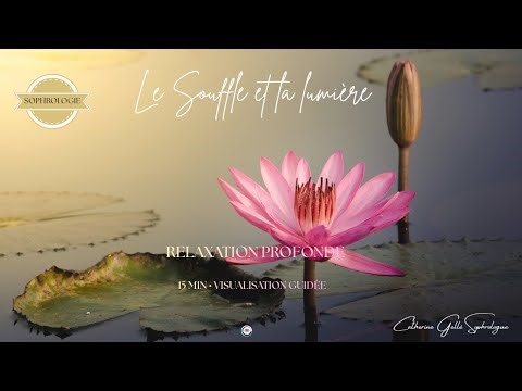 Méditation guidée relaxation profonde 🌸 Visualisation immersive pour Lâcher Prise 15 min