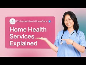 What Services Do Home Health Agencies Provide? | Complete Guide to Home Health Care