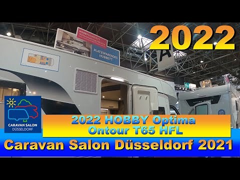 2022 HOBBY Optima Ontour T65 HFL Interior and Exterior Walkaround Caravan Salon Düsseldorf 2021