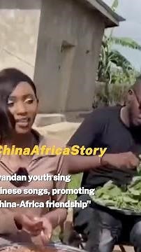 Rwandan youth sing Chinese songs, promoting "China-Africa friendship"