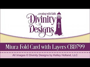 Divinity Designs Miura Fold Card and Layers Die