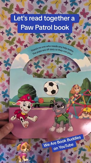 Let's read together a Paw Patrol book. Playtime Pups 🏀⚾⚽🥎
