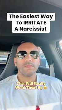 The Easiest Way To IRRITATE A Narcissist