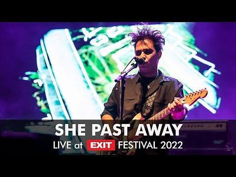 EXIT 2022 | She Past Away Live at Visa Fusion Stage FULL SHOW (HQ version)