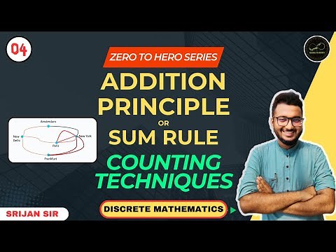 04 | Addition Principle | Sum Rule | Counting Techniques | Discrete Mathematics