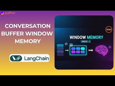 #44. LangChain Conversation Buffer Window Memory Explained | Step-by-Step Demo