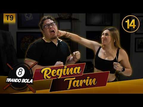 Regina Tarin | Tirando Bola | T9E14