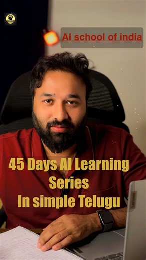 💡ai school of India🇮🇳 on Instagram: "45 Days Telugu AI Learning Series 🇮🇳 Ee 45 days journey lo 👉 AI ni simple Telugu lo 👉 No coding background tho 👉 Real-life examples tho nerchukundam. Idi course kaadu… Idi mindset change. Roju 30 minutes chaalu. Migatha pani nenu chusukunta. 👨‍🏫 Follow cheyyandi Let’s build India’s strongest AI community 🇮🇳 #ArtificialIntelligence #AIForBeginners #LearnAI #AIEducation #FutureSkills"