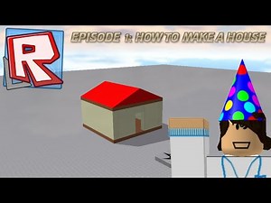 How to build a house in Roblox Studio!
