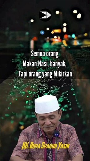 CARA BERPIKIR KRITIS❗ Dan LOGIS Seperti Buya Syakur Yasin