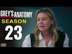 GREYS ANATOMY Season 23 Trailer | Release Date & Everything We Know