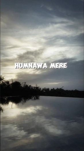 Humnawa mere—lyrics #jubinnautiyal #lyrical #lyricvideo #ogsong #music