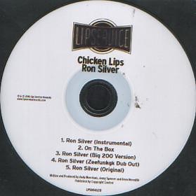 Chicken Lips - Ron Silver