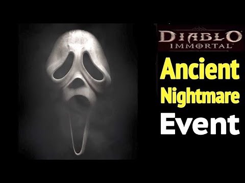 Diablo Immortal: Ancient Nightmare Event (Time and Location Unlocking Guide and Walkthrough)