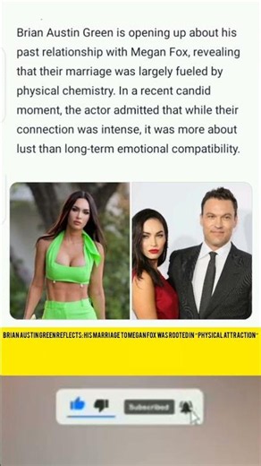 Brian Austin Green Reflects: His Marriage to Megan Fox Was Rooted in “Physical Attraction”.