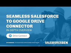 Salesforce to Google Drive Connector [In-Depth Overview]
