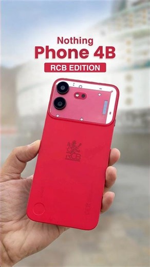 First Look at the Nothing Phone (4b) RCB Edition