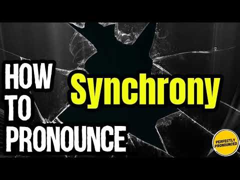 How To Pronounce Synchrony? (CORRECTLY) Meaning & Pronunciation