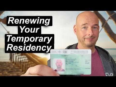 Tutorial to Renew Temporary Residency in Mexico (2023)
