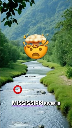 Surprising Fact About the Mississippi River