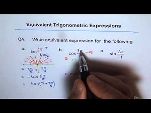 Equivalent Trigonometric Expressions Related Angle Q4 MHF4U