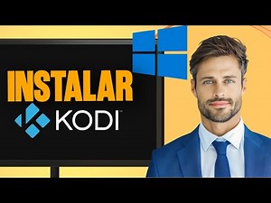 Cómo instalar Kodi en Windows paso a paso