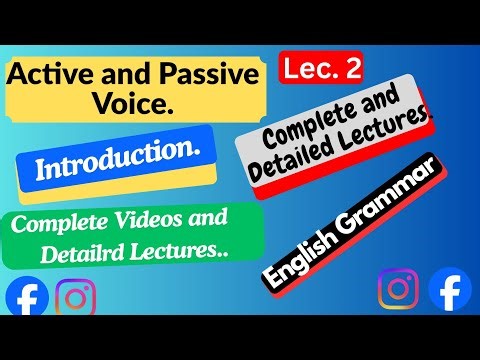 Active and Passive Voice.| Lec. 2 | Passive Voice of Declarative Sentence.