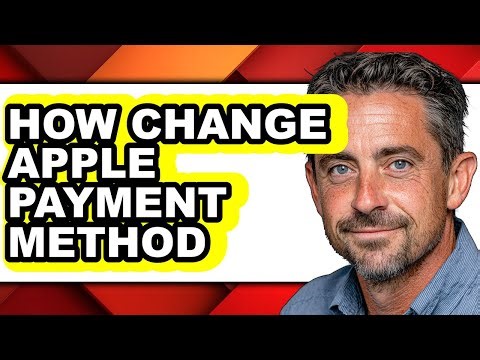 How Change Apple Payment Method - Easy Guide