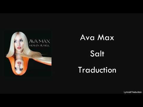 Ava Max - Salt - Traduction