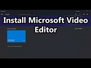 How to Install/Reinstall Microsoft Video Editor/Photos Legacy On Windows 11/10