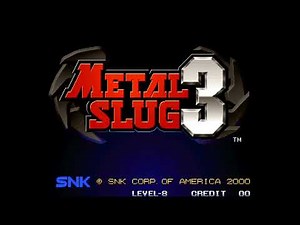 Metal Slug 3 (Arcade) - (Opening & Demo Loop)